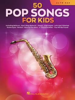 50 Pop Songs for Kids – Alto Sax