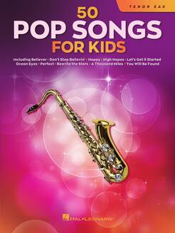 50 Pop Songs for Kids – Tenor Sax
