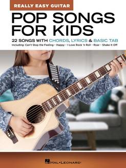 Pop Songs for Kids – Really Easy Guitar