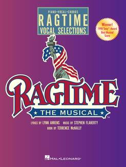 Ragtime The Musical - Piano/Vocal/Chords