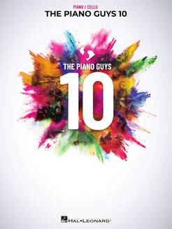 The Piano Guys - 10 – Piano/Cello