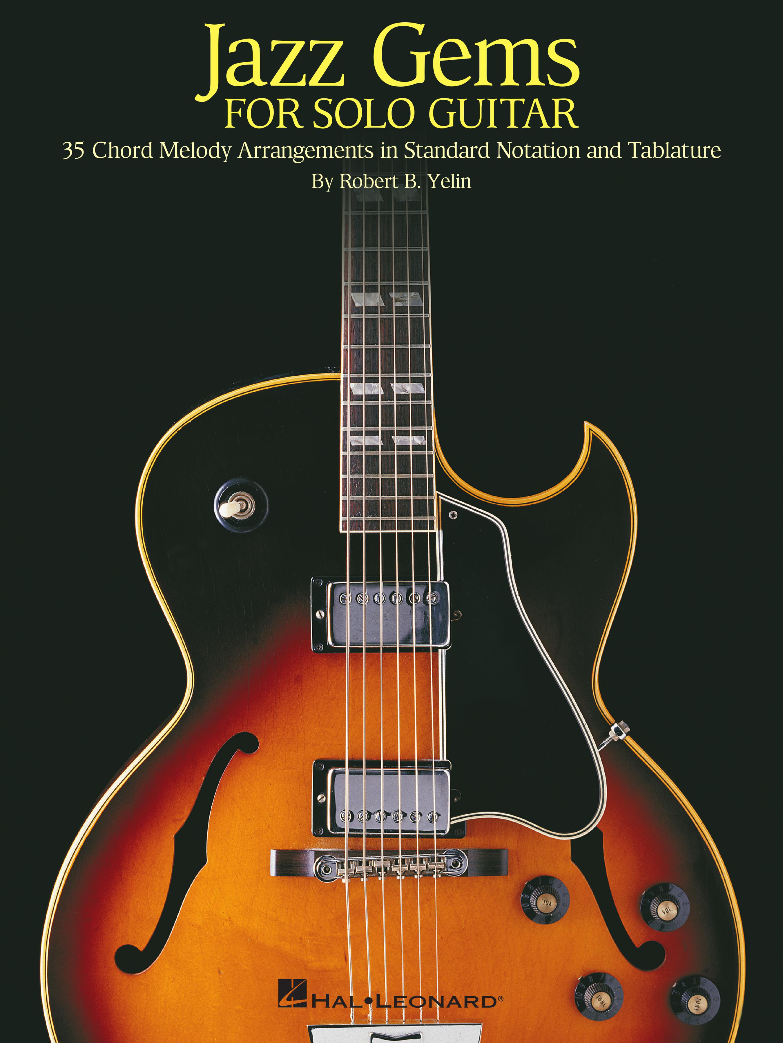 Jazz Gems for Solo Guitar - 35 Chord Melody Arrangements in