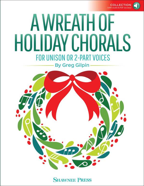A Wreath of Holiday Chorals
