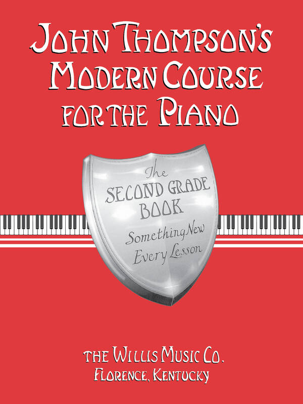 John Thompson's Modern Course for the Piano – Second Grade