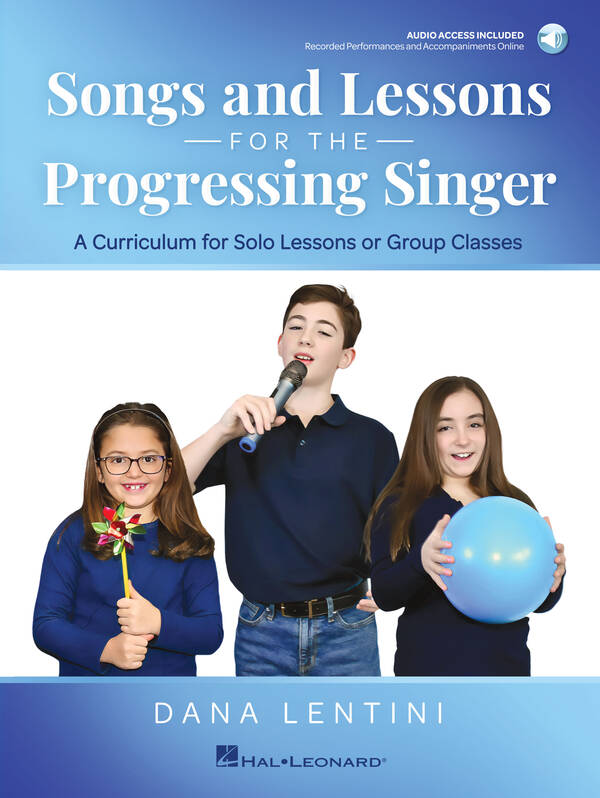 Songs and Lessons for the Progressing Singer