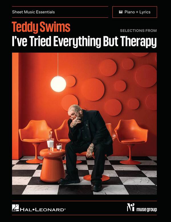Teddy Swims - Selections from I’ve Tried Everything But Therapy