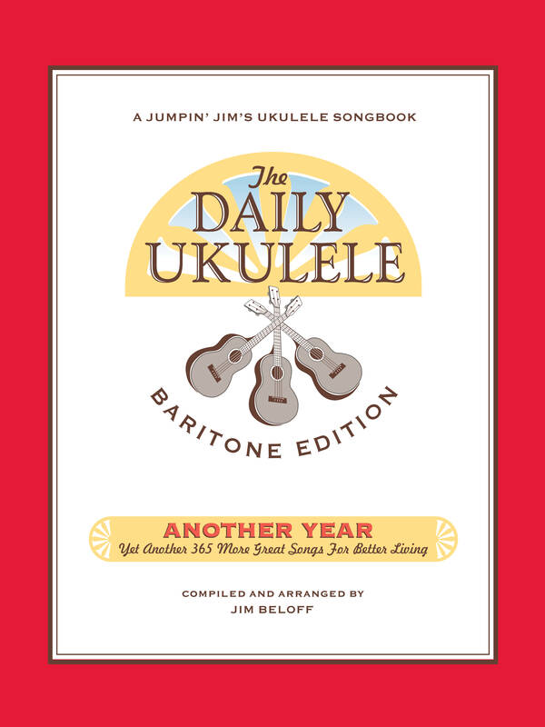 The Daily Ukulele – Another Year: Baritone Edition 