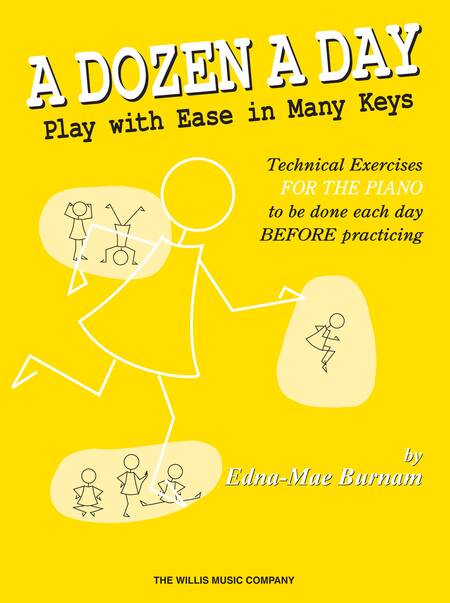 A Dozen A Day - Play with Ease in Many Keys