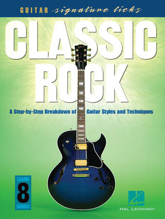 Classic Rock Guitar Signature Licks