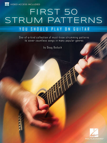 First 50 Strum Patterns You Should Play on Guitar 
