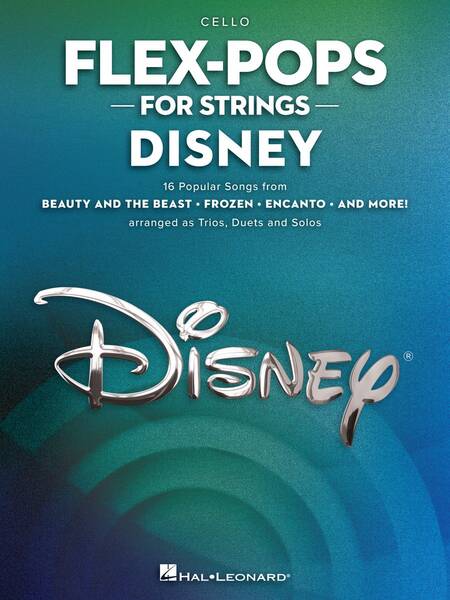 Flex-Pops for Strings - Disney - Cello