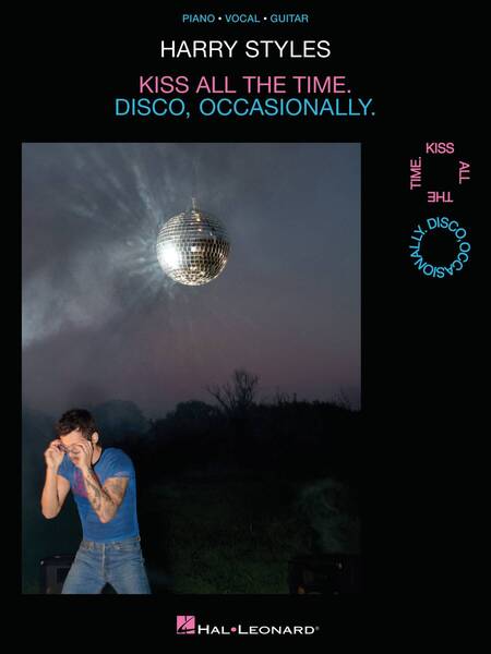 Harry Styles - Kiss All the Time. Disco, Occasionally.