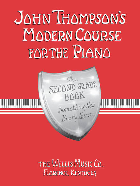 John Thompson's Modern Course for the Piano – Second Grade
