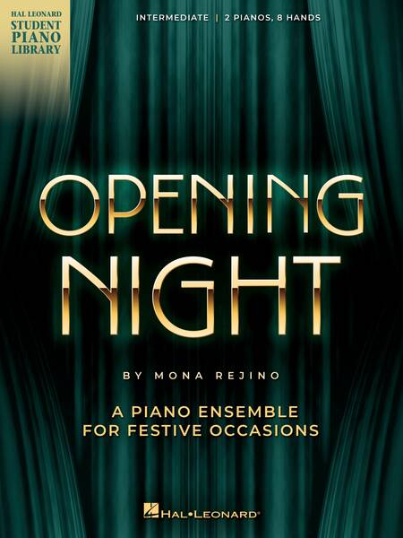 Opening Night - 2 Pianos, 8 Hands