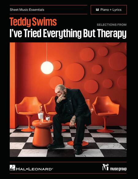 Teddy Swims - Selections from I’ve Tried Everything But Therapy