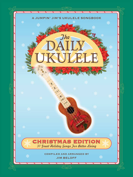 The Daily Ukulele: Christmas Edition