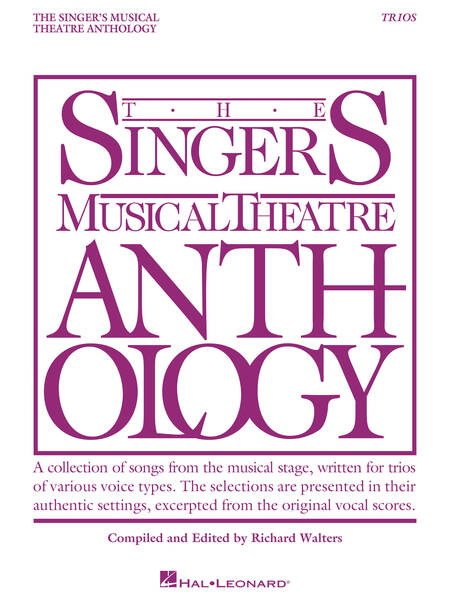 The Singer's Musical Theatre Anthology: Trios
