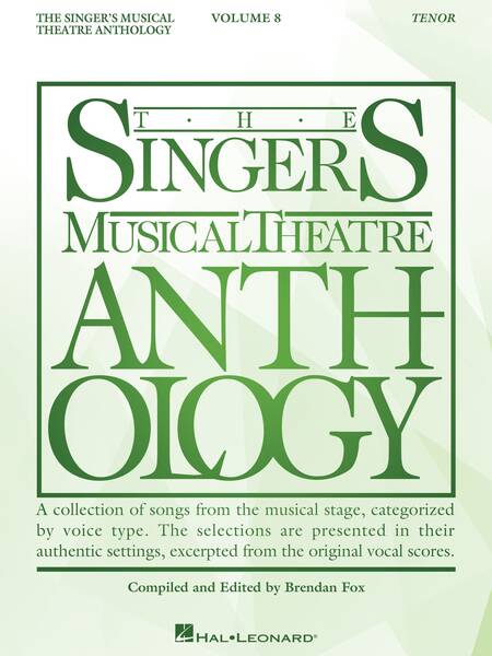 The Singer's Musical Theatre Anthology Volume 8 - Tenor