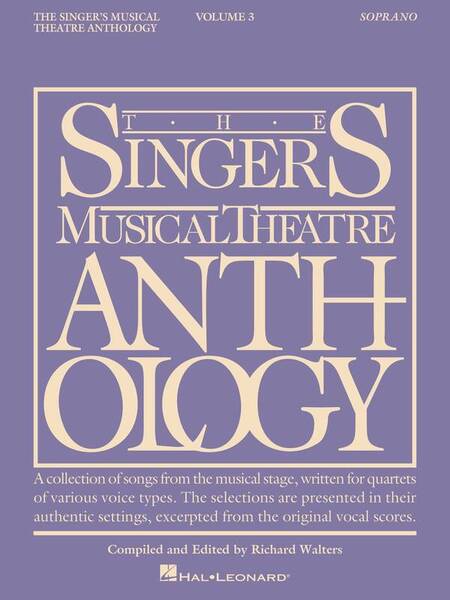 The Singer's Musical Theatre Anthology Vol. 3 - Soprano