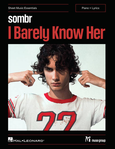 sombr - I Barely Knew Her